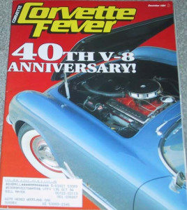 CORVETTE FEVER 1994 DEC - '65 L78 ROADSTER, FIBERGLASS, WIPERS, '79 L82, '65
